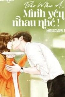 Bảo Mẫu À Mình Yêu Nhau Nhé!