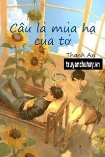 Cậu Là Mùa Hạ Của Tớ