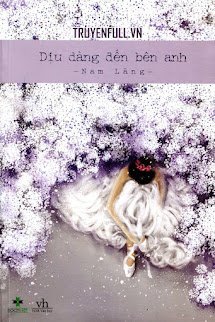 Dịu Dàng Đến Bên Anh