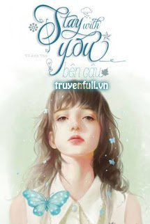 Gặp Anh Là Điều Đẹp Nhất Của Thanh Xuân - Stay With You 2003