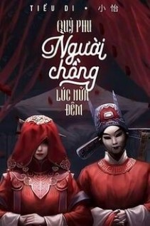 Quỷ Phu Người Chồng Lúc Nửa Đêm