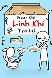 Sau Khi Linh Khí Trở Lại