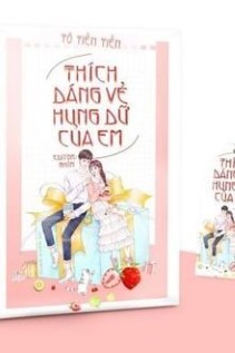 Thích Dáng Vẻ Hung Dữ Của Em