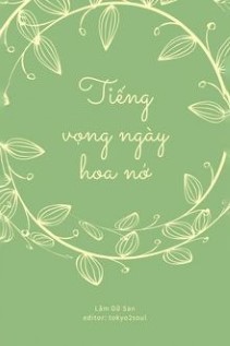 Tiếng Vọng Ngày Hoa Nở