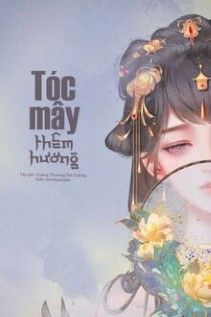 Tóc Mây Thêm Hương