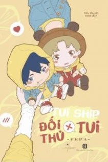 Tôi Ship Đối Thủ X Tôi