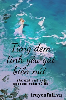 Từng Đem Tình Yêu Gửi Biển Núi