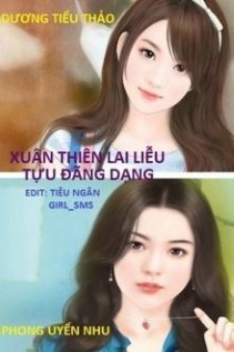 Xuân Thiên Lai Liễu Tựu Đãng Dạng